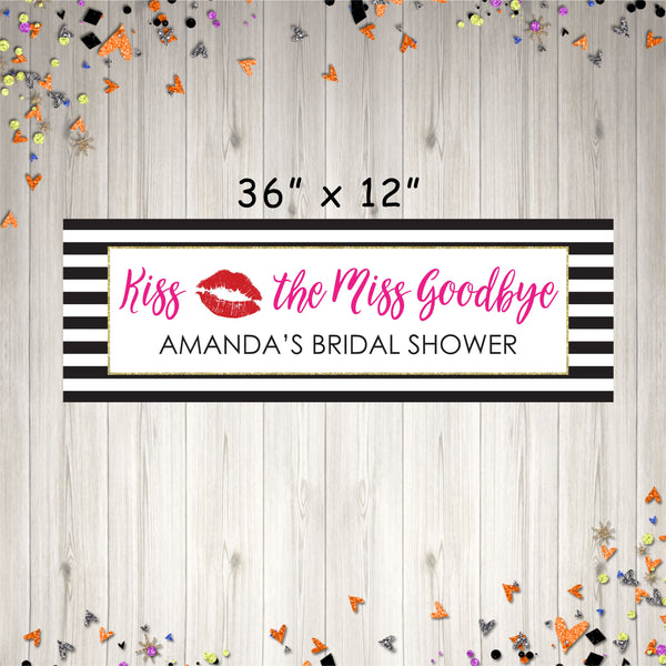 Bridal Shower Banner Kiss The Miss Goodbye Bridal Shower Decorations, Bachelorette Party Banner, Printed & Shipped