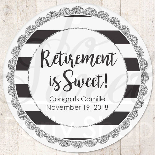 Retirement Favors Stickers, Retirement Party, Silver Retirement Is Sweet Stickers, Favor Tag Labels, Goodie Bag Stickers, Treats - Set of 24