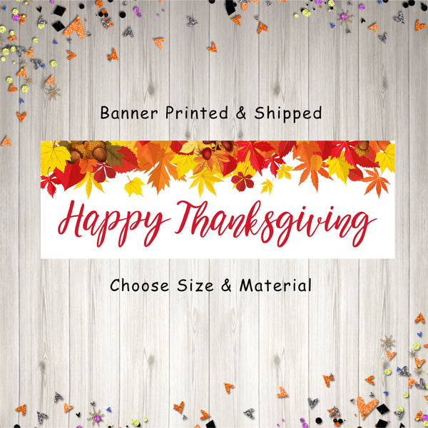 Happy Thanksgiving Banner, Thanksgiving Sign Decorations, Fall Home Decor, Thanksgiving Party Banner, Give Thanks - Printed and Shipped