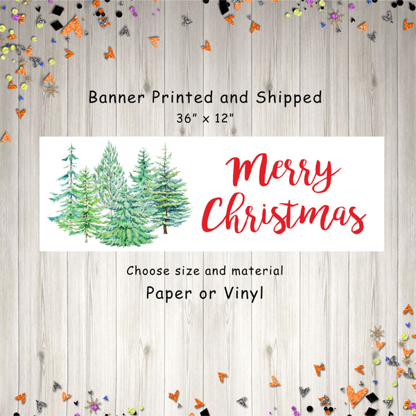 Merry Christmas Banner, Holiday Party Banner, Christmas Trees Holiday Sign, Happy Holidays Party Christmas Decorations - Printed and Shipped