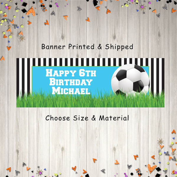 Soccer Birthday Banner, Happy Birthday Banner, Sports Birthday Banner, Boys Birthday Banner, Soccer Party Decorations - Printed and Shipped
