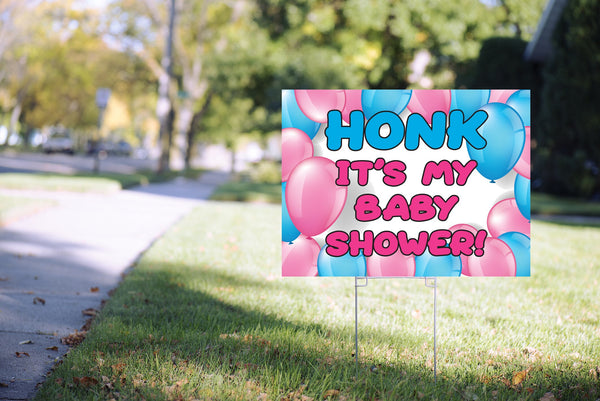 Honk Its My Baby Shower Yard Sign, Baby Shower Lawn Sign, Virtual Baby Shower Social Distancing Quarantine Party 24” x 18" Printed Sign