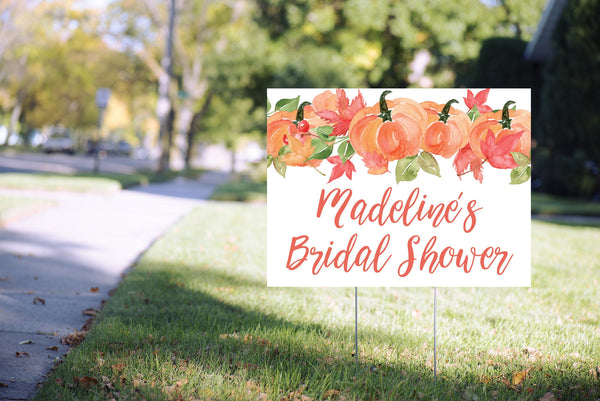 Bridal Shower Yard Sign Orange Pumpkin, Fall Bridal Shower Lawn Sign, Virtual Bridal Shower Social Distancing 24” x 18" Printed Sign