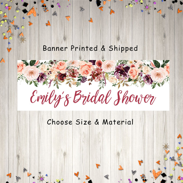 Bridal Shower Banner, Fall Burgundy Floral Bridal Shower Decorations, Wedding Shower Banner, Printed & Shipped