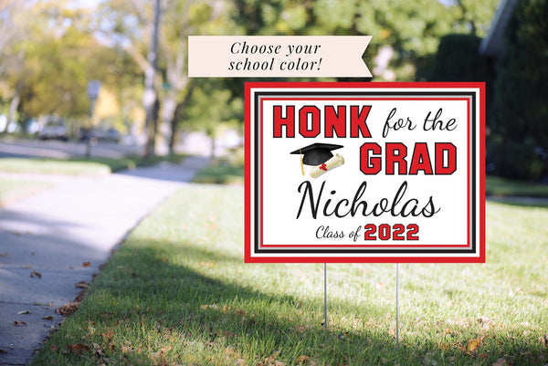 Honk For The Grad Graduation Yard Sign, Class of 2022 Lawn Sign, High School Graduation Sign, College Graduation Sign, 24”x18" Printed Sign