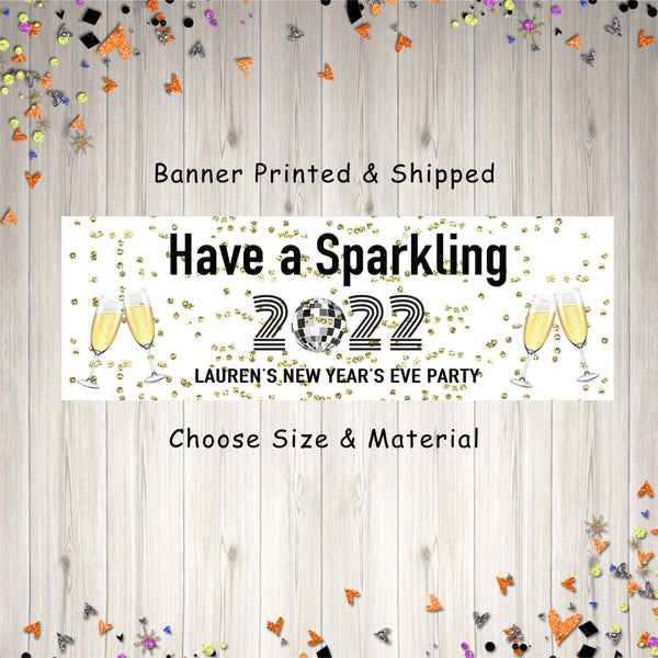 New Year&#39;s Eve Party Banner Holiday Party, New Years Party Decorations, Personalized New Years Banner - Printed and Shipped