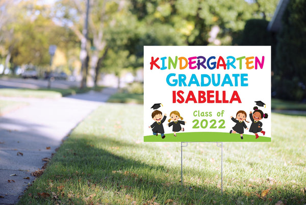 Kindergarten Graduation Yard Sign, Class of 2022 Lawn Sign, Elementary School Graduation, Outdoor Grad Yard Sign 24”x18" Printed Sign