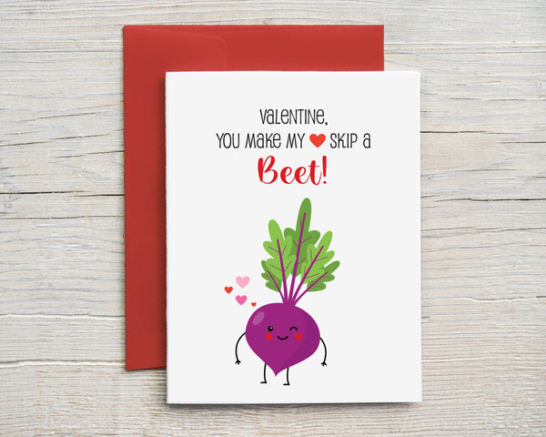 You Make My Heart Skip a Beet Valentine's Day Card Funny