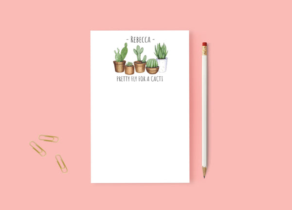 Cactus Notepad, Personalized Name Notepad, Plant Lover Gift, Pretty Fly For A Cacti Plant Pun Personalized Stationery, Gift for Her