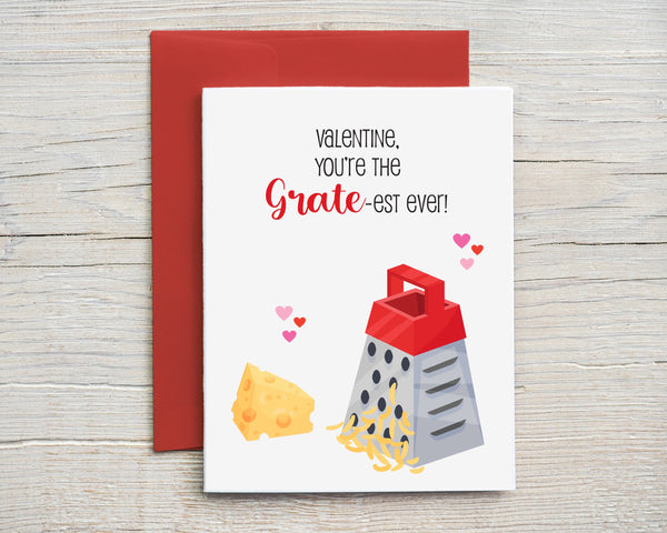 You're The Grate-est Cheesy Valentine's Day Card Funny