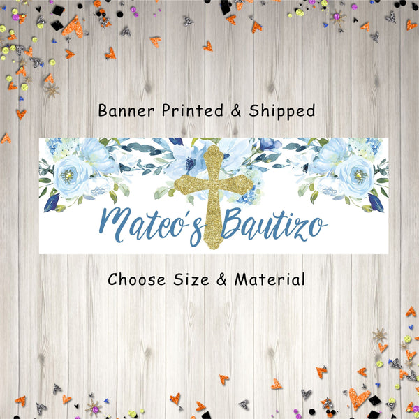 Mi Bautizo Banner Boy Spanish, Blue Floral Gold Cross Christening, Baptism Party Decoration, Personalized Baptism Banner - Printed & Shipped