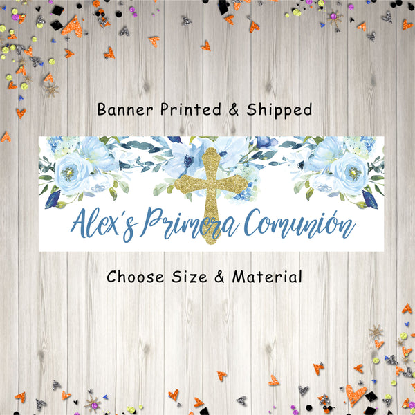 Primera Comunion Banner Boy, Primera Comunion Banner Spanish, First Holy Communion Banner Blue Floral Gold Cross - Printed & Shipped