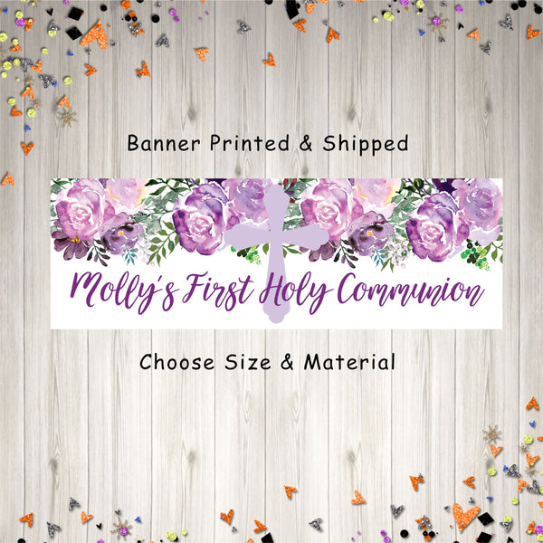 First Holy Communion Banner Girl, 1st Communion Party Decorations, Purple Floral Communion Banner - Printed & Shipped