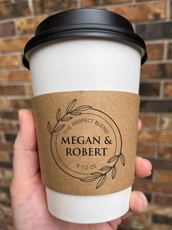 Custom Wedding Coffee Cups The Perfect Blend Personalized Names Coffee Cups With Sleeves and Lids Engagement Party Coffee Cups - Set of 10