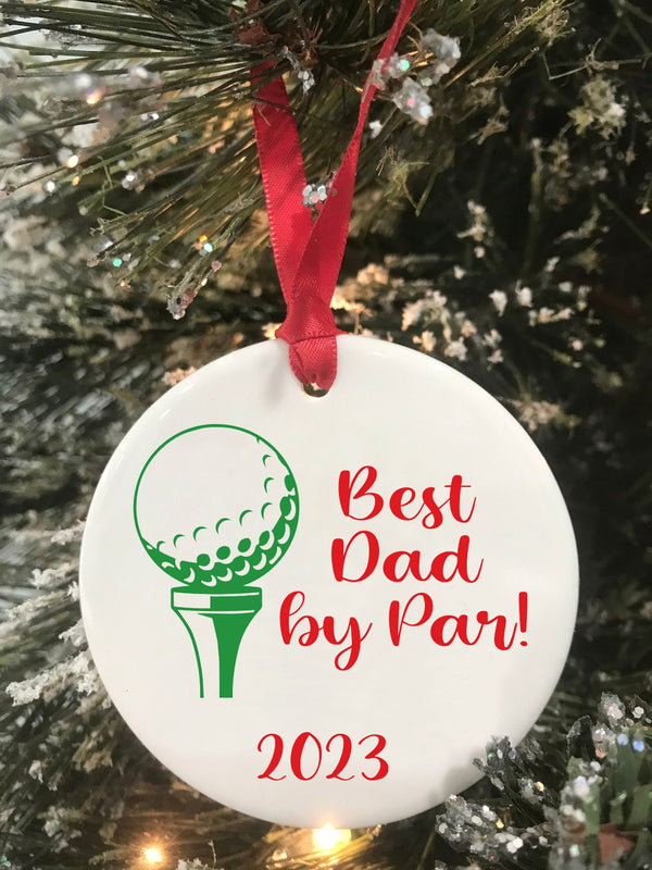 Best Dad By Par Golf Ornament Gift for Golfer Golf Christmas Ornament Funny Golf Gift Dad Gift Keepsake Ornament 2023